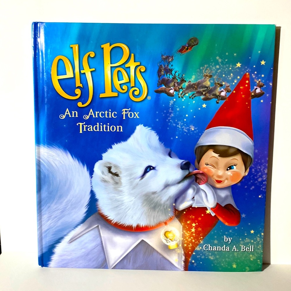 Elf Pets An Arctic Fox Tradition By Chanda A. Bell